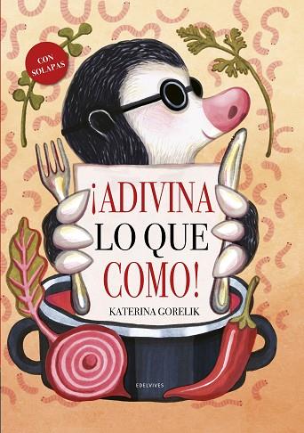 ADIVINA LO QUE COMO | 9788414042984 | GORELIK, KATERINA | Llibreria Online de Banyoles | Comprar llibres en català i castellà online