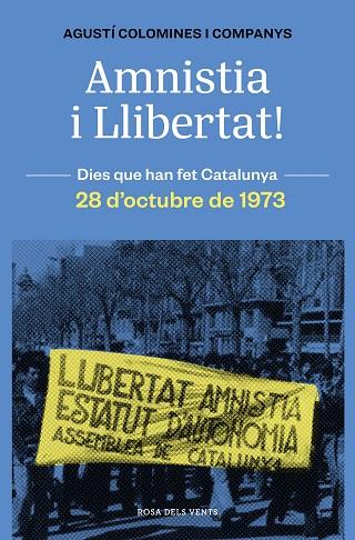 AMNISTIA I LLIBERTAT! | 9788419259783 | COLOMINES I COMPANYS, AGUSTÍ | Llibreria Online de Banyoles | Comprar llibres en català i castellà online