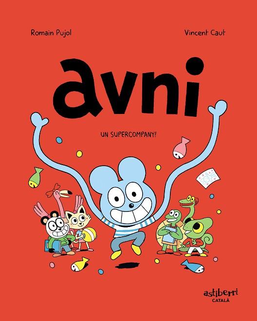 AVNI 2. UN SUPERCOMPANY! | 9788418215438 | PUJOL, ROMAIN/CAUT, VINCENT | Llibreria Online de Banyoles | Comprar llibres en català i castellà online