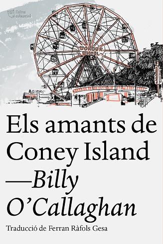 ELS AMANTS DE CONEY ISLAND | 9788412209754 | O'CALLAGHAN, BILLY | Llibreria Online de Banyoles | Comprar llibres en català i castellà online