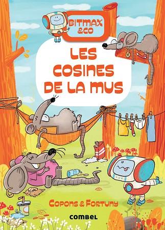 LES COSINES DE LA MUS | 9788491019473 | COPONS RAMON, JAUME | Llibreria Online de Banyoles | Comprar llibres en català i castellà online