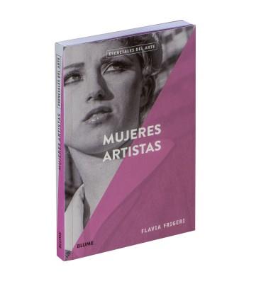 MUJERES ARTISTAS | 9788417492908 | FRIGERI, FLAVIA | Llibreria Online de Banyoles | Comprar llibres en català i castellà online