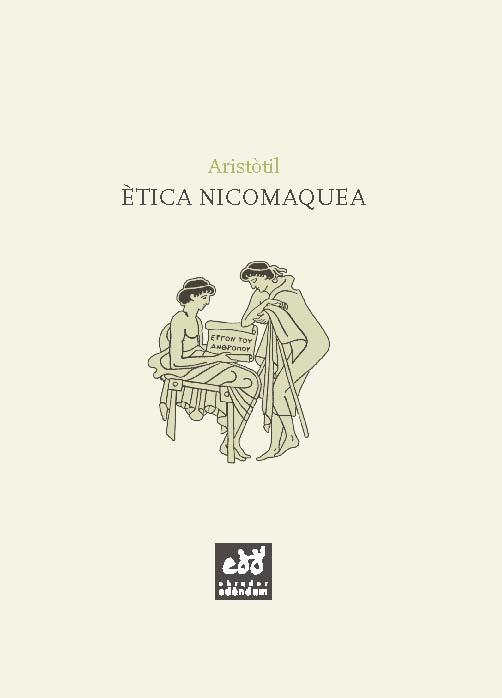 ÈTICA NICOMAQUEA | 9788494315824 | ARISTÒTIL | Llibreria Online de Banyoles | Comprar llibres en català i castellà online