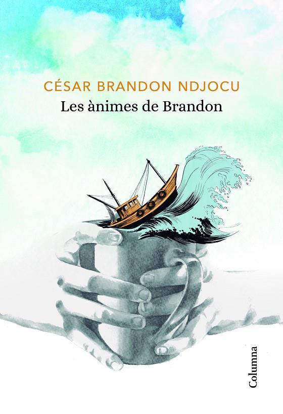 LES ÀNIMES DE BRANDON | 9788466424080 | NDJOCU, CÉSAR BRANDON | Llibreria Online de Banyoles | Comprar llibres en català i castellà online