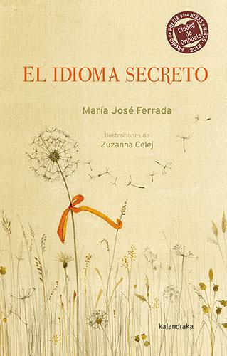 EL IDIOMA SECRETO | 9788413431697 | FERRADA, MARÍA JOSÉ | Llibreria Online de Banyoles | Comprar llibres en català i castellà online