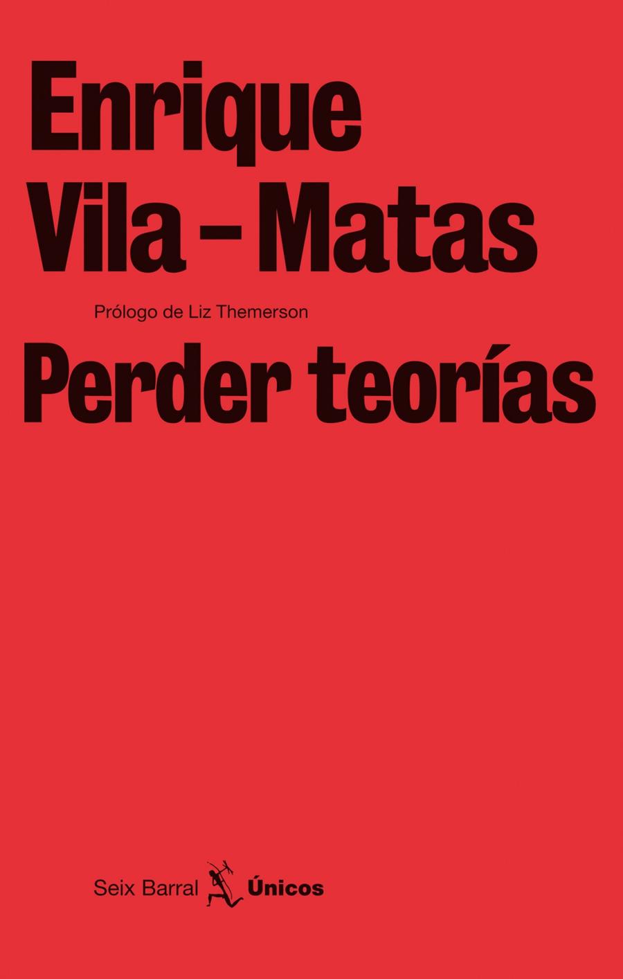 PERDRE TEORÍAS | 9788432243240 | VILA-MATAS, ENRIQUE | Llibreria Online de Banyoles | Comprar llibres en català i castellà online