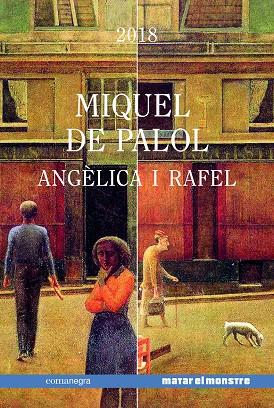 ANGÈLICA I RAFEL | 9788417188870 | DE PALOL MUNTANYOLA, MIQUEL | Llibreria Online de Banyoles | Comprar llibres en català i castellà online
