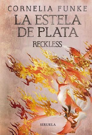 LA ESTELA DE PLATA | 9788419207388 | FUNKE, CORNELIA | Llibreria Online de Banyoles | Comprar llibres en català i castellà online