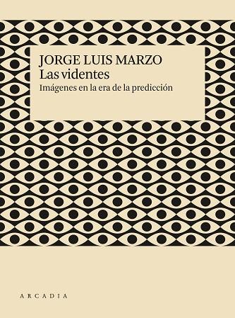 LAS VIDENTES | 9788412273526 | MARZO, JORGE LUIS | Llibreria Online de Banyoles | Comprar llibres en català i castellà online