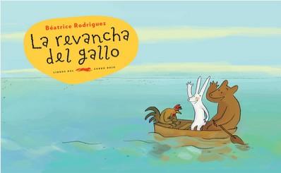 REVANCHA DEL GALLO, LA | 9788492412853 | RODRIGUEZ, BEATRICE | Llibreria Online de Banyoles | Comprar llibres en català i castellà online