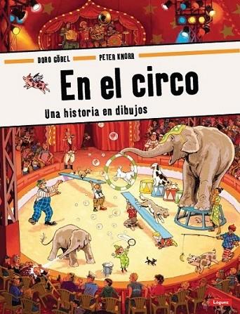 EN EL CIRCO | 9788496646773 | GOBEL, DORO/KNORR, PETER | Llibreria Online de Banyoles | Comprar llibres en català i castellà online