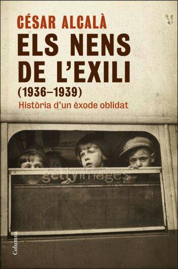 NENS DE L´EXILI (1936-1939), ELS | 9788466409476 | ALCALÁ, CÉSAR | Llibreria L'Altell - Llibreria Online de Banyoles | Comprar llibres en català i castellà online - Llibreria de Girona