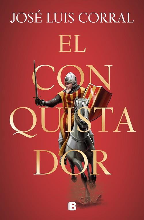 EL CONQUISTADOR | 9788466667562 | CORRAL, JOSÉ LUIS | Llibreria Online de Banyoles | Comprar llibres en català i castellà online