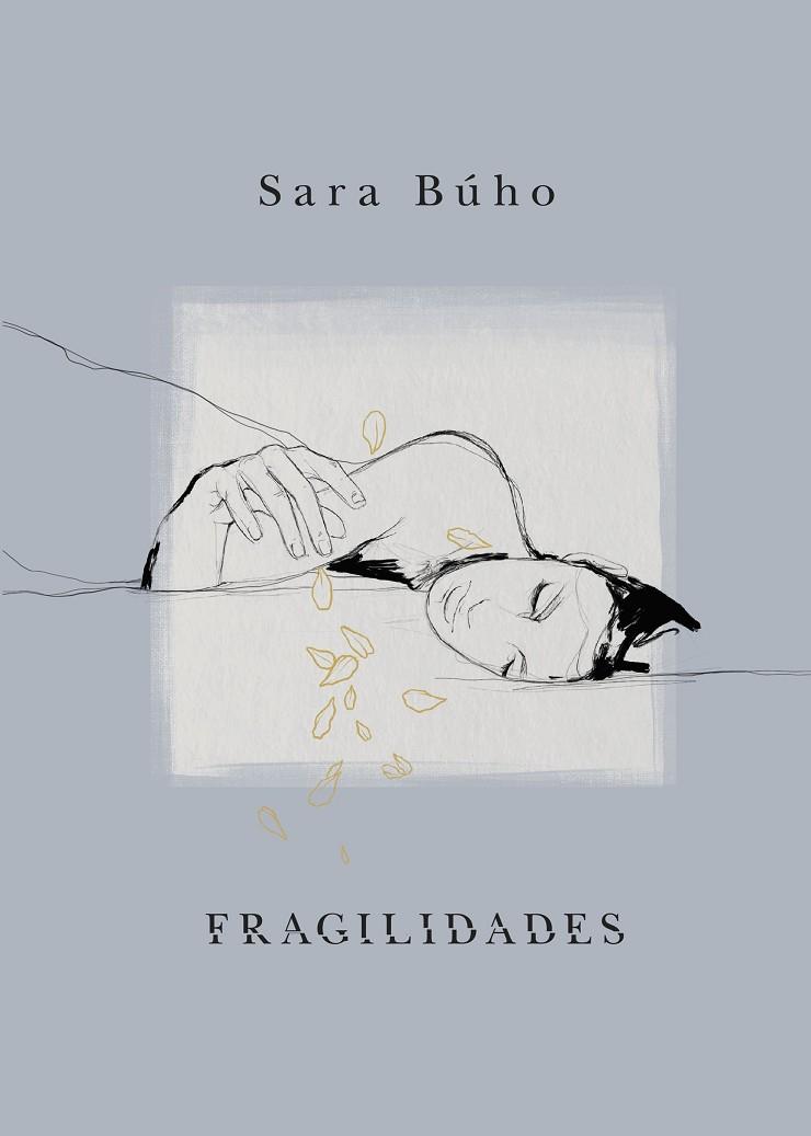 FRAGILIDADES | 9788418260971 | BÚHO, SARA | Llibreria Online de Banyoles | Comprar llibres en català i castellà online