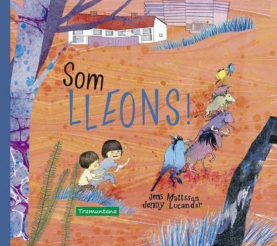 SOM LLEONS! | 9788418520044 | MATTSSON, JENS | Llibreria Online de Banyoles | Comprar llibres en català i castellà online