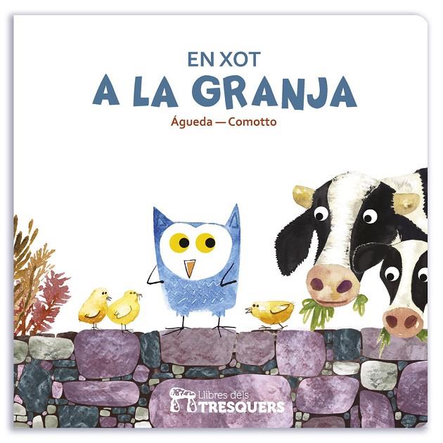 XOT A LA GRANJA, EN | 9788494493904 | AGUEDA, GEMMA / COMOTTO, AGUSTÍN | Llibreria Online de Banyoles | Comprar llibres en català i castellà online