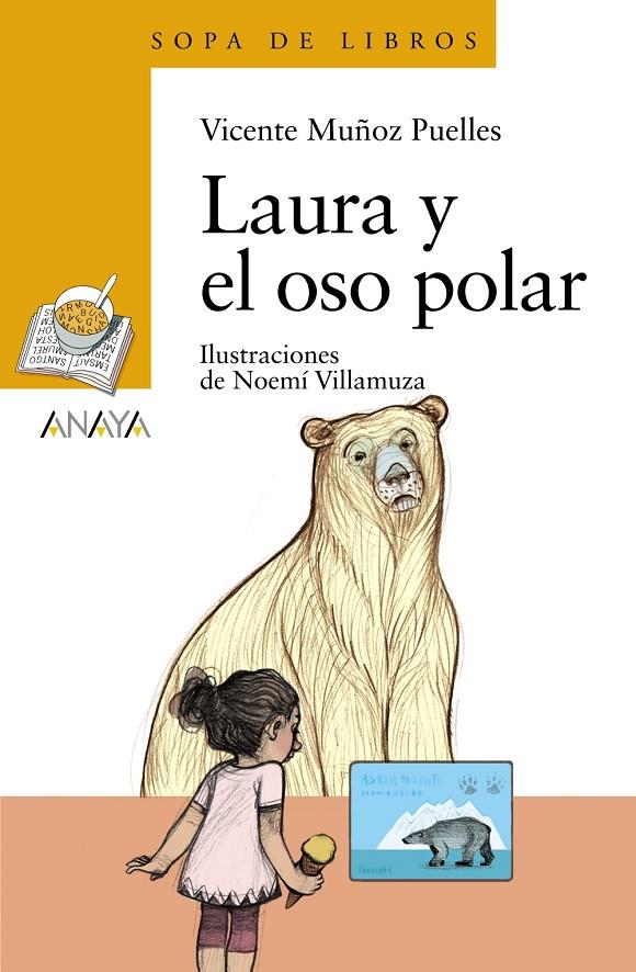 LAURA Y EL OSO POLAR | 9788469835944 | MUÑOZ PUELLES, VICENTE | Llibreria Online de Banyoles | Comprar llibres en català i castellà online
