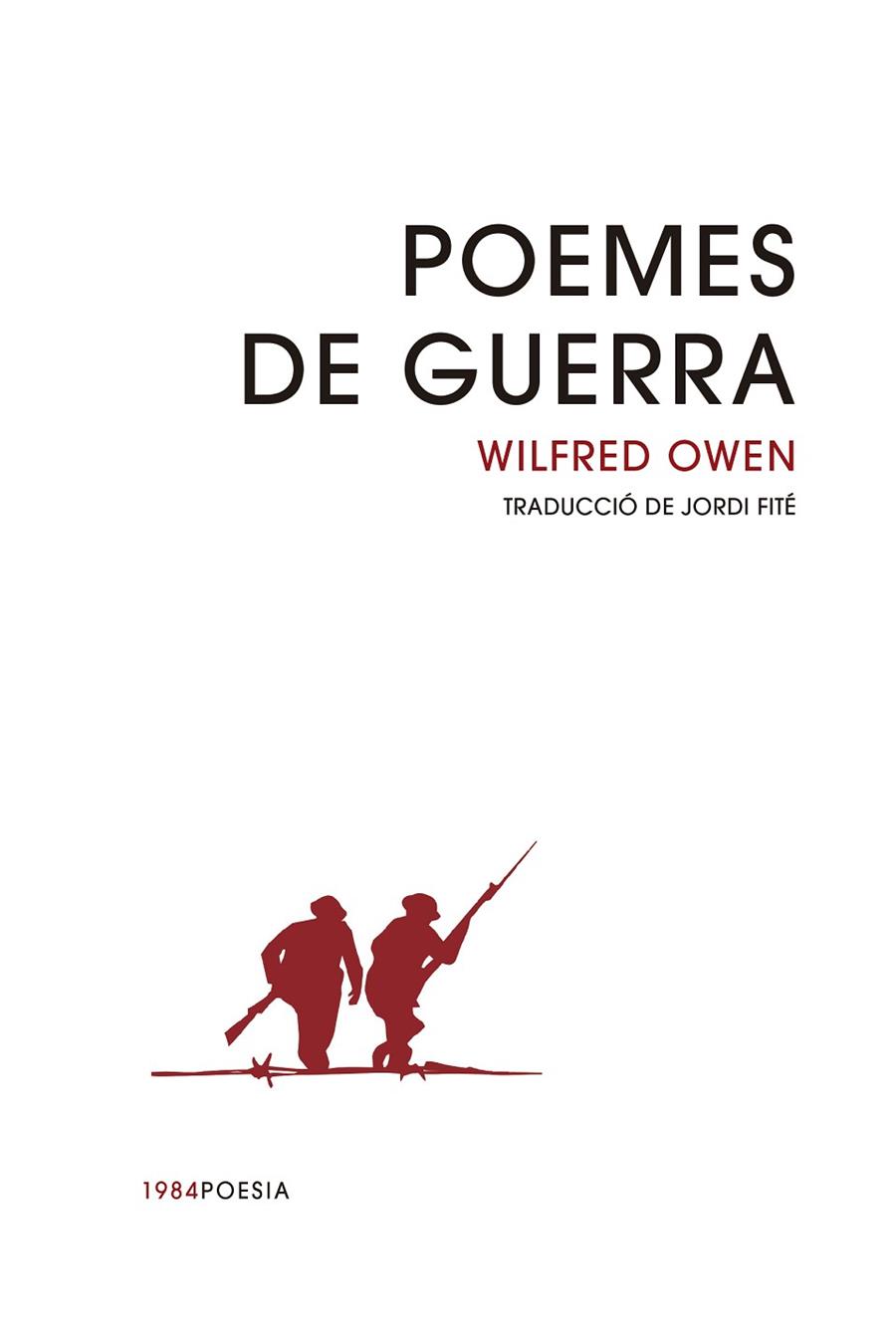 POEMES DE GUERRA | 9788416987900 | OWEN, WILFRED | Llibreria Online de Banyoles | Comprar llibres en català i castellà online