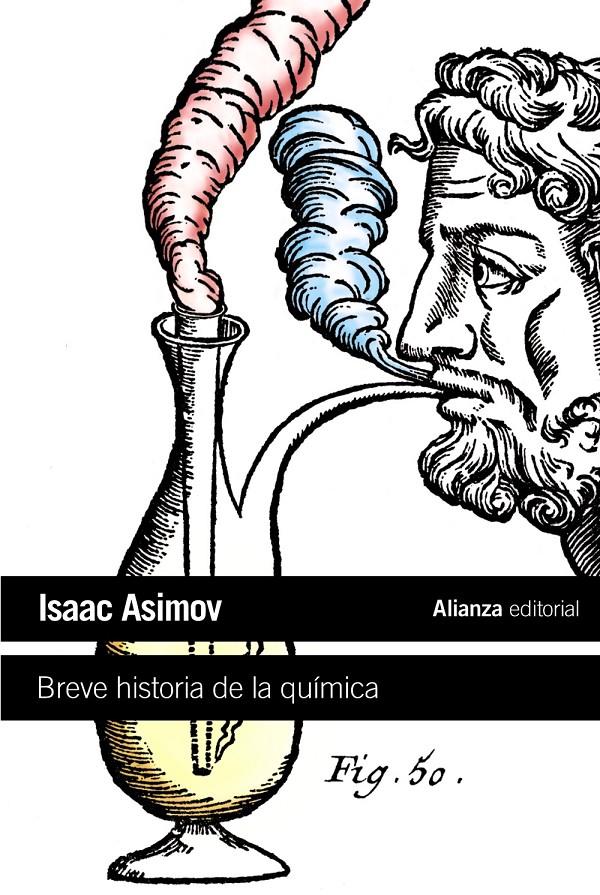 BREVE HISTORIA DE LA QUÍMICA | 9788420664217 | ASIMOV, ISAAC | Llibreria Online de Banyoles | Comprar llibres en català i castellà online