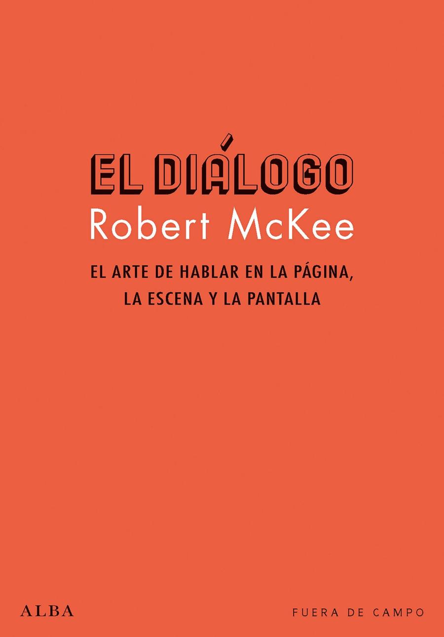DIÁLOGO, EL | 9788490654286 | MCKEE, ROBERT | Llibreria Online de Banyoles | Comprar llibres en català i castellà online