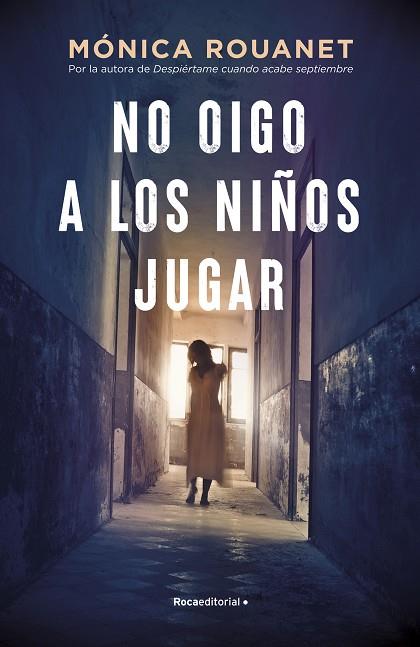 NO OIGO A LOS NIÑOS JUGAR | 9788418417283 | ROUANET, MÓNICA | Llibreria Online de Banyoles | Comprar llibres en català i castellà online