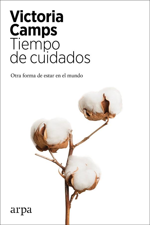 TIEMPO DE CUIDADOS | 9788417623821 | CAMPS, VICTORIA | Llibreria Online de Banyoles | Comprar llibres en català i castellà online