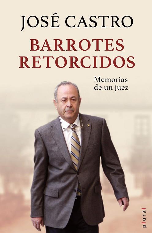BARROTES RETORCIDOS | 9788418441608 | CASTRO ARAGÓN, JOSÉ | Llibreria Online de Banyoles | Comprar llibres en català i castellà online