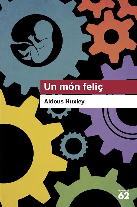 MÓN FELIÇ, UN | 9788415954699 | HUXLEY, ALDOUS | Llibreria Online de Banyoles | Comprar llibres en català i castellà online