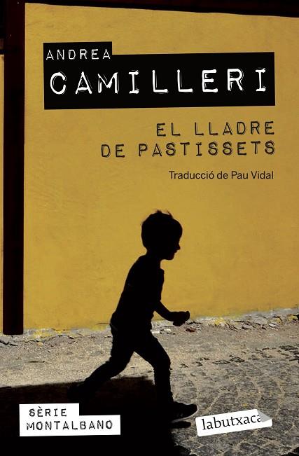 EL LLADRE DE PASTISSETS | 9788419107152 | CAMILLERI, ANDREA | Llibreria Online de Banyoles | Comprar llibres en català i castellà online
