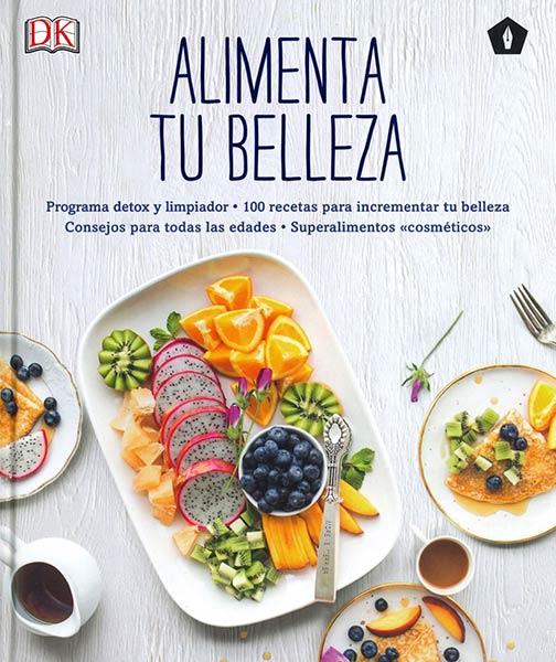 ALIMENTA TU BELLEZA | 9788416407415 | Llibreria Online de Banyoles | Comprar llibres en català i castellà online