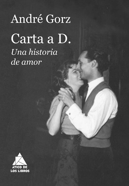 CARTA A D. | 9788417743345 | GORZ, ANDRÉ | Llibreria Online de Banyoles | Comprar llibres en català i castellà online