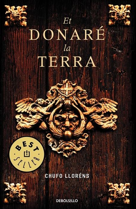 ET DONARE LA TERRA | 9788483469354 | LLORENS, CHUFO | Llibreria Online de Banyoles | Comprar llibres en català i castellà online