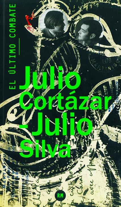 ÚLTIMO COMBATE, EL | 9788415118619 | CORTÁZAR, JULIO/SILVA, JULIO | Llibreria Online de Banyoles | Comprar llibres en català i castellà online