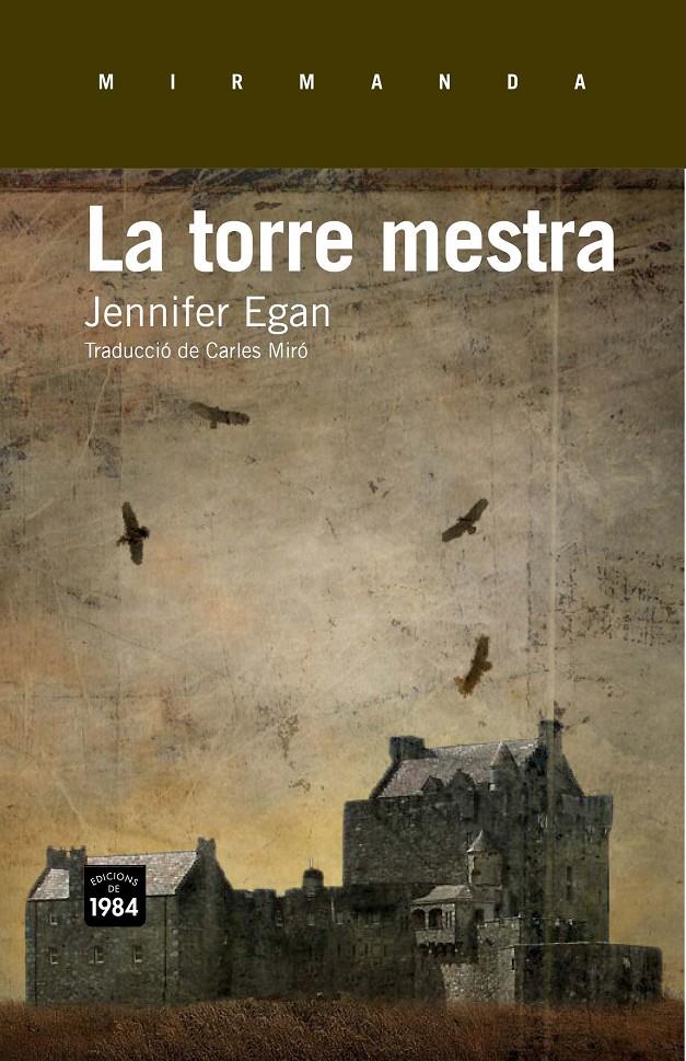 LA TORRE MESTRA | 9788415835172 | EGAN, JENNIFER | Llibreria Online de Banyoles | Comprar llibres en català i castellà online