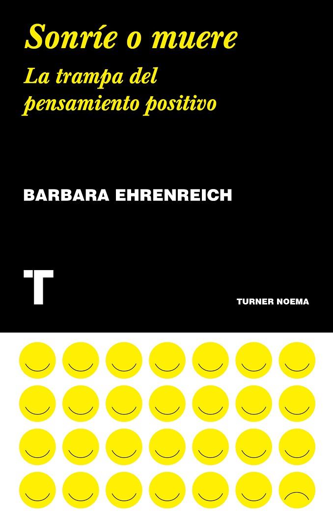 SONRÍE O MUERE | 9788417141790 | EHRENREICH, BARBARA | Llibreria Online de Banyoles | Comprar llibres en català i castellà online