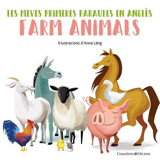 FARM ANIMALS | 9788490348215 | LÁNG, ANNA | Llibreria Online de Banyoles | Comprar llibres en català i castellà online