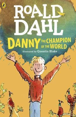 DANNY THE CHAMPION OF THE WORLD | 9780141365411 | ROALD DAHL | Llibreria Online de Banyoles | Comprar llibres en català i castellà online