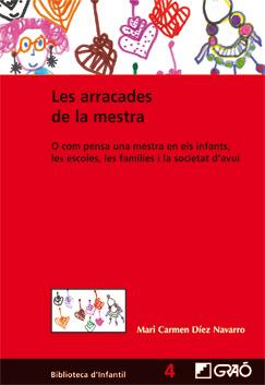 ARRACADES DE LA MESTRA, LES | 9788499800974 | DÍEZ NAVARRO, MARIA CARMEN | Llibreria Online de Banyoles | Comprar llibres en català i castellà online