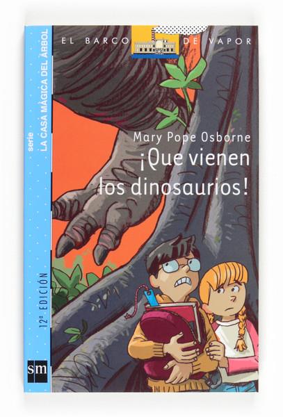 QUE VIENE LOS DINOSARIOS | 9788467539837 | POPE OSBORNE ,MARY | Llibreria Online de Banyoles | Comprar llibres en català i castellà online