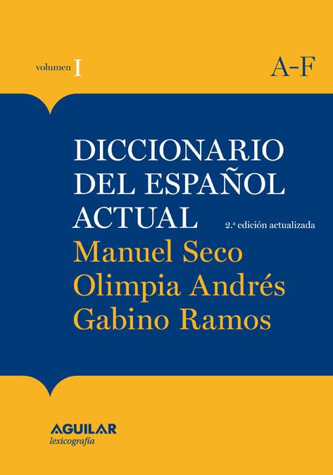 NUEVA EDICIÓN DICCIONARIO ESPAÑOL ACTUAL  2011 /OBRA 2 TOMOS | 9788403097254 | SECO, MANUEL | Llibreria Online de Banyoles | Comprar llibres en català i castellà online