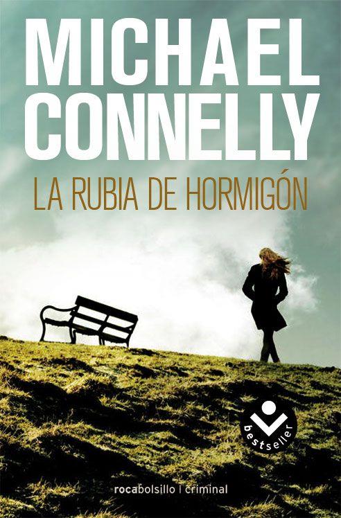 RUBIA DE HORMIGON, LA | 9788492833252 | CONNELLY, MICHAEL | Llibreria Online de Banyoles | Comprar llibres en català i castellà online