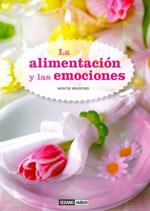 ALIMENTACIÓN Y LAS EMOCIONES, LA | 9788475567624 | BRADFORD, MONTSE | Llibreria Online de Banyoles | Comprar llibres en català i castellà online