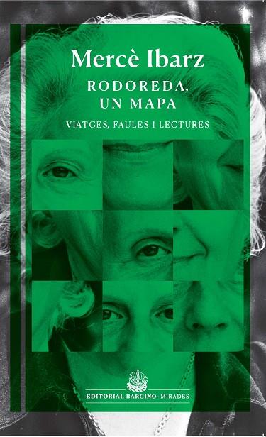 RODOREDA, UN MAPA | 9788472269088 | IBARZ, MERCÈ | Llibreria Online de Banyoles | Comprar llibres en català i castellà online