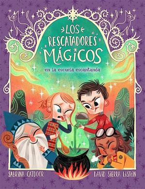 RESCATADORES MÁGICOS EN LA ESCUELA ENCANTADA, LOS | 9788424666927 | CATDOOR, SABRINA | Llibreria Online de Banyoles | Comprar llibres en català i castellà online