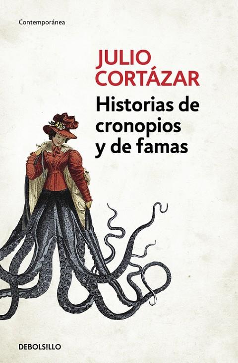 HISTORIAS DE CRONOPIOS Y DE FAMAS | 9788466331890 | CORTAZAR, JULIO | Llibreria Online de Banyoles | Comprar llibres en català i castellà online