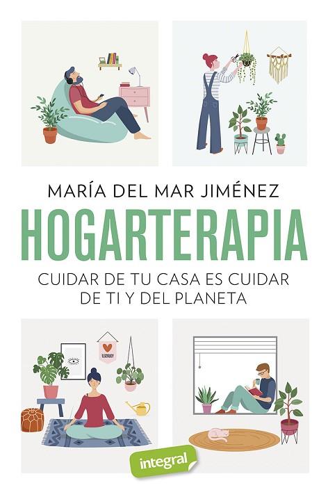 HOGARTERAPIA | 9788491181804 | JIMÉNEZ MARÍA DEL MAR | Llibreria Online de Banyoles | Comprar llibres en català i castellà online