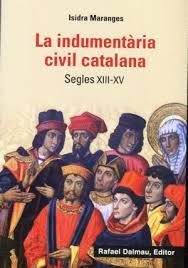 INDUMENTÀRIA CIVIL CATALANA, LA | 9788423208425 | MARANGES, ISIDRA | Llibreria Online de Banyoles | Comprar llibres en català i castellà online