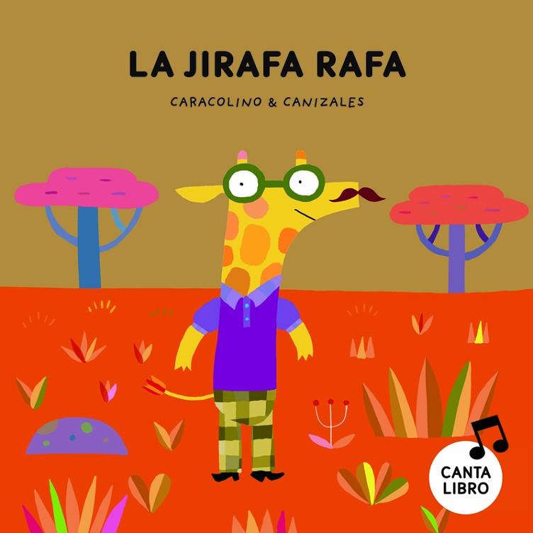 LA JIRAFA RAFA SPA | 9788417673444 | RENOU, COLIN/CANIZALES | Llibreria Online de Banyoles | Comprar llibres en català i castellà online