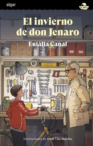 INVIERNO DE DON JENARO, EL | 9788491426639 | EULÀLIA CANAL | Llibreria Online de Banyoles | Comprar llibres en català i castellà online