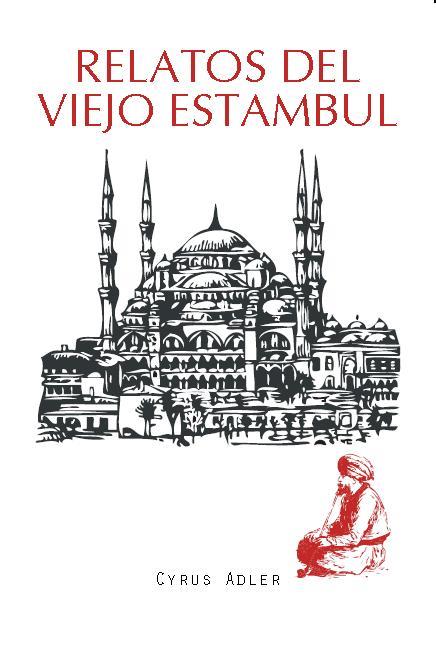 RELATOS DEL VIEJO ESTAMBUL | 9788492806683 | ADLER, CYRUS | Llibreria Online de Banyoles | Comprar llibres en català i castellà online